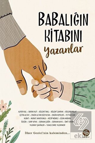 Babalığın Kitabını Yazanlar