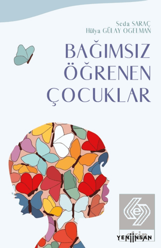 Bağımsız Öğrenen Çocuklar