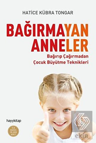 Bağırmayan Anneler