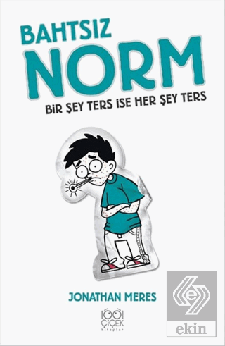 Bahtsız Norm 5. Cilt - Bir Şey Ters İse Her Şey Te