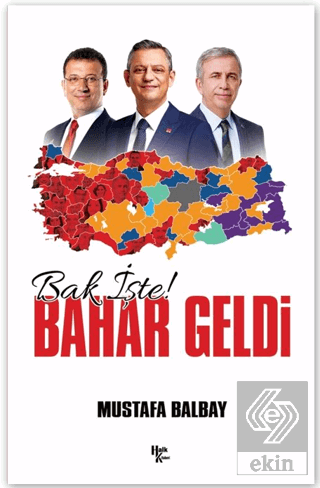 Bak İşte Bahar Geldi