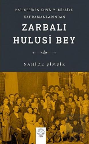 Balıkesir'in Kuva-yı Milliye Kahramanlarından Zarb