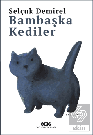 Bambaşka Kediler