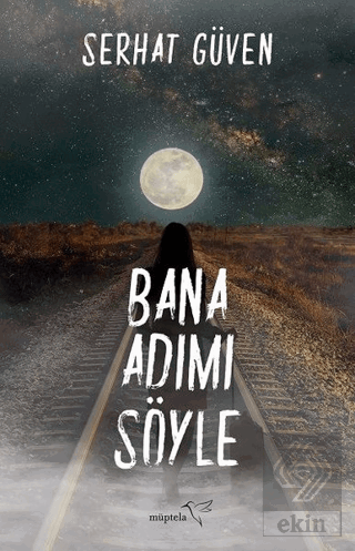 Bana Adımı Söyle