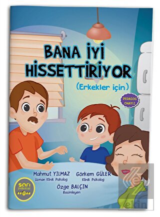 Bana İyi Hissettiriyor (Erkekler İçin)