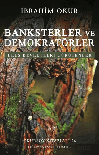 Banksterler ve Demokratörler