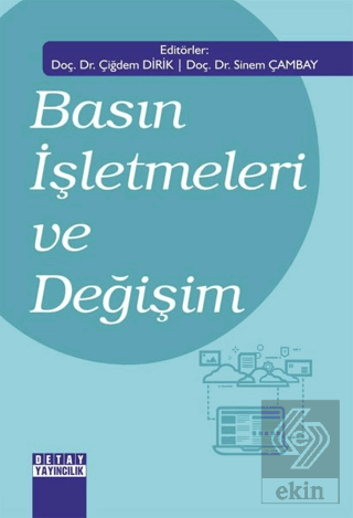 Basın İşletmeleri ve Değişim