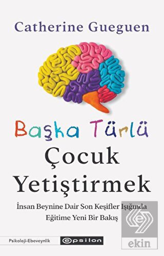 Başka Türlü Çocuk Yetiştirmek