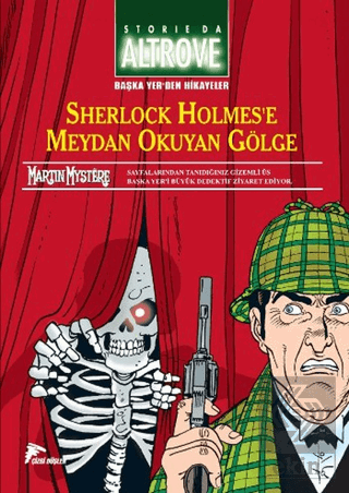 Başka Yer'den Hikayeler - 2 Sherlock Holmes'e Meyd