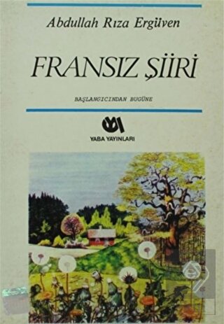 Başlangıcından Bugüne Fransız Şiiri (9.-20. Yüzyıl