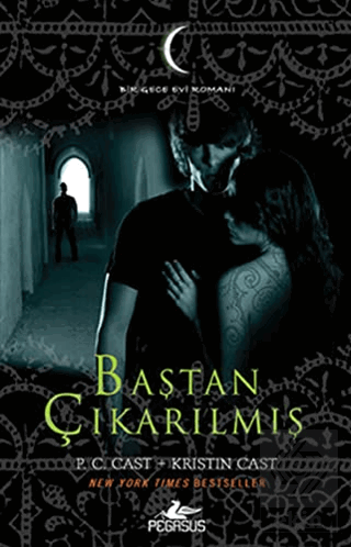 Baştan Çıkarılmış - Bir Gece Evi Romanı 6