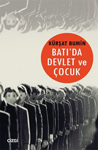 Batı\'da Devlet ve Çocuk