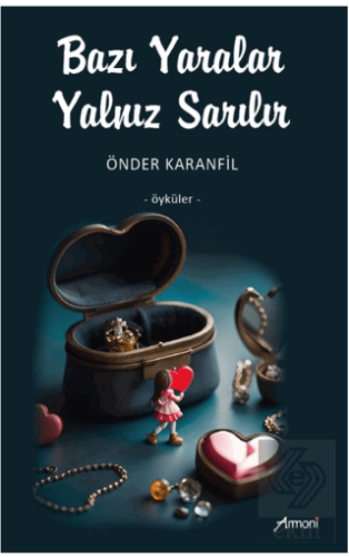 Bazı Yaralar Yalnız Sarılır