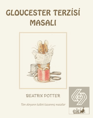 Beatrix Potter Gloucester Terzisi Masalı