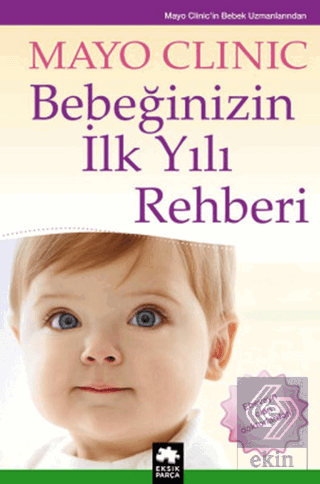 Bebeğinizin İlk Yılı Rehberi