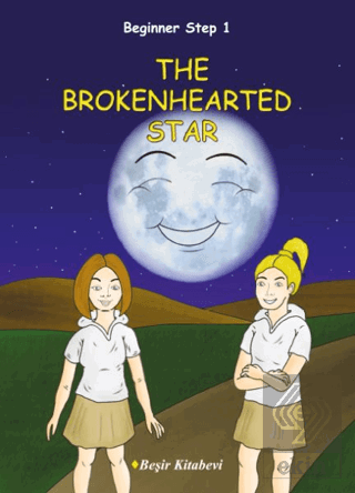 Beginner Step 1 The Brokenhearted Star