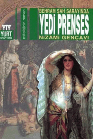 Behram Şah Sarayında Yedi Prenses