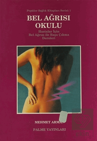 Bel Ağrısı Okulu