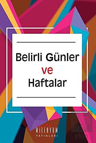 Belirli Günler ve Haftalar