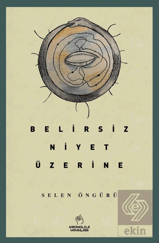 Belirsiz Niyet Üzerine