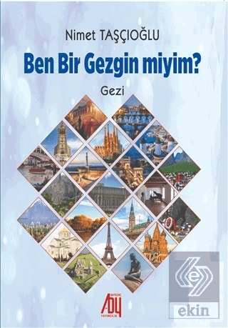 Ben Bir Gezgin miyim?