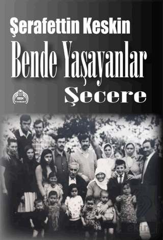 Bende Yaşayanlar (Şecere)