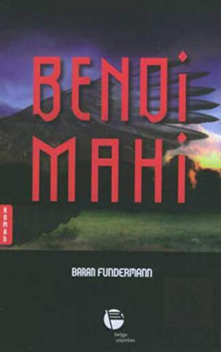 Bendi Mahi