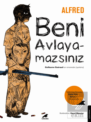 Beni Avlayamazsınız