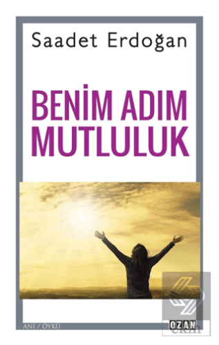 Benim Adım Mutluluk