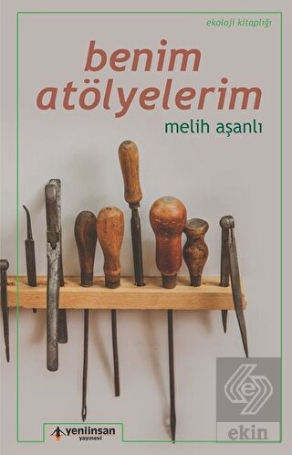 Benim Atölyelerim