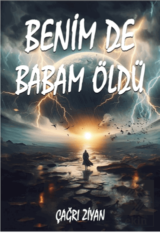 Benim De Babam Öldü