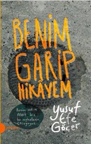 Benim Garip Hikayem