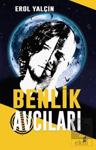 Benlik Avcıları