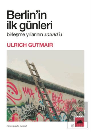 Berlin'in İlk Günleri