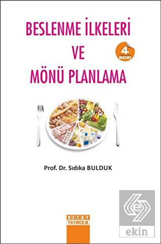 Beslenme İlkeleri ve Mönü Planlama