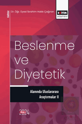 Beslenme ve Diyetetik Alanında Uluslararası Araştırmalar 2