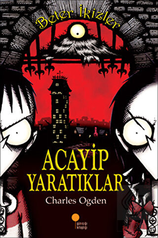 Beter İkizler - Acayip Yaratıklar