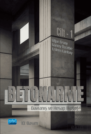 Betonarme - Davranış ve Hesap İlkeleri - Cilt 1