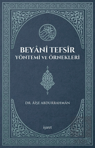 Beyani Tefsir Yöntemi ve Örnekleri