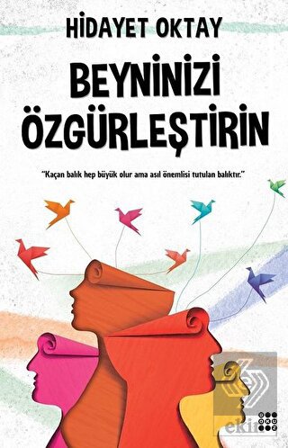 Beyninizi Özgürleştirin