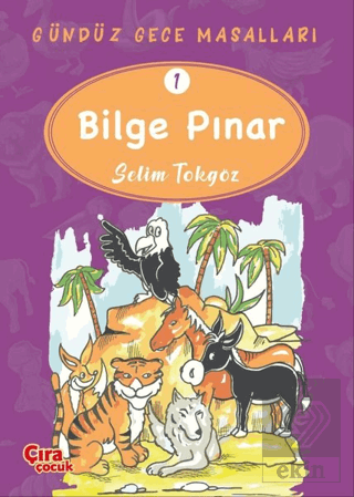 Bilge Pınar – Gündüz Gece Masalları 1