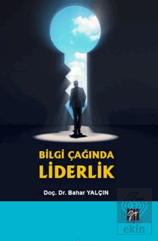 Bilgi Çağında Liderlik