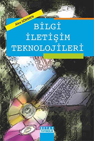 Bilgi İletişim Teknolojileri