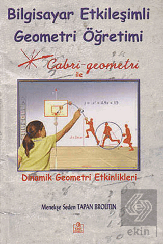 Bilgisayar Etkileşimli Geometri Öğretimi