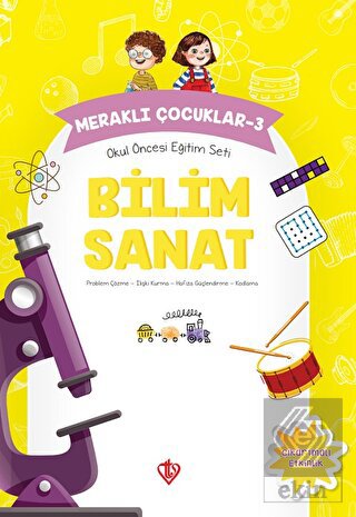 Bilim Sanat - Meraklı Çocuklar 3