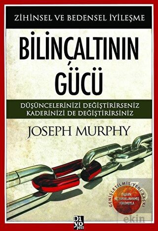 Bilinçaltının Gücü