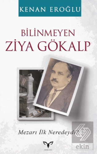 Bilinmeyen Ziya Gökalp