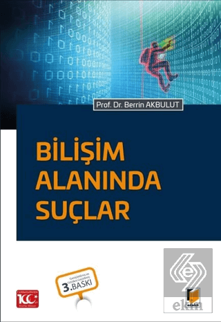 Bilişim Alanında Suçlar