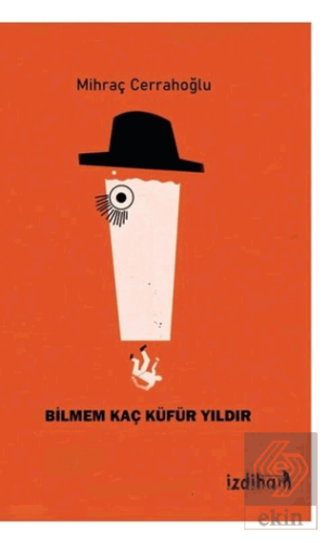 Bilmem Kaç Küfür Yıldır