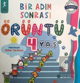 Bir Adım Sonrası Örüntü - 4 Yaş Bahar